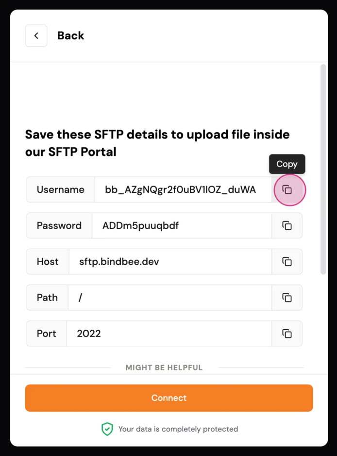 Copy and save all SFTP details, then select Connect.